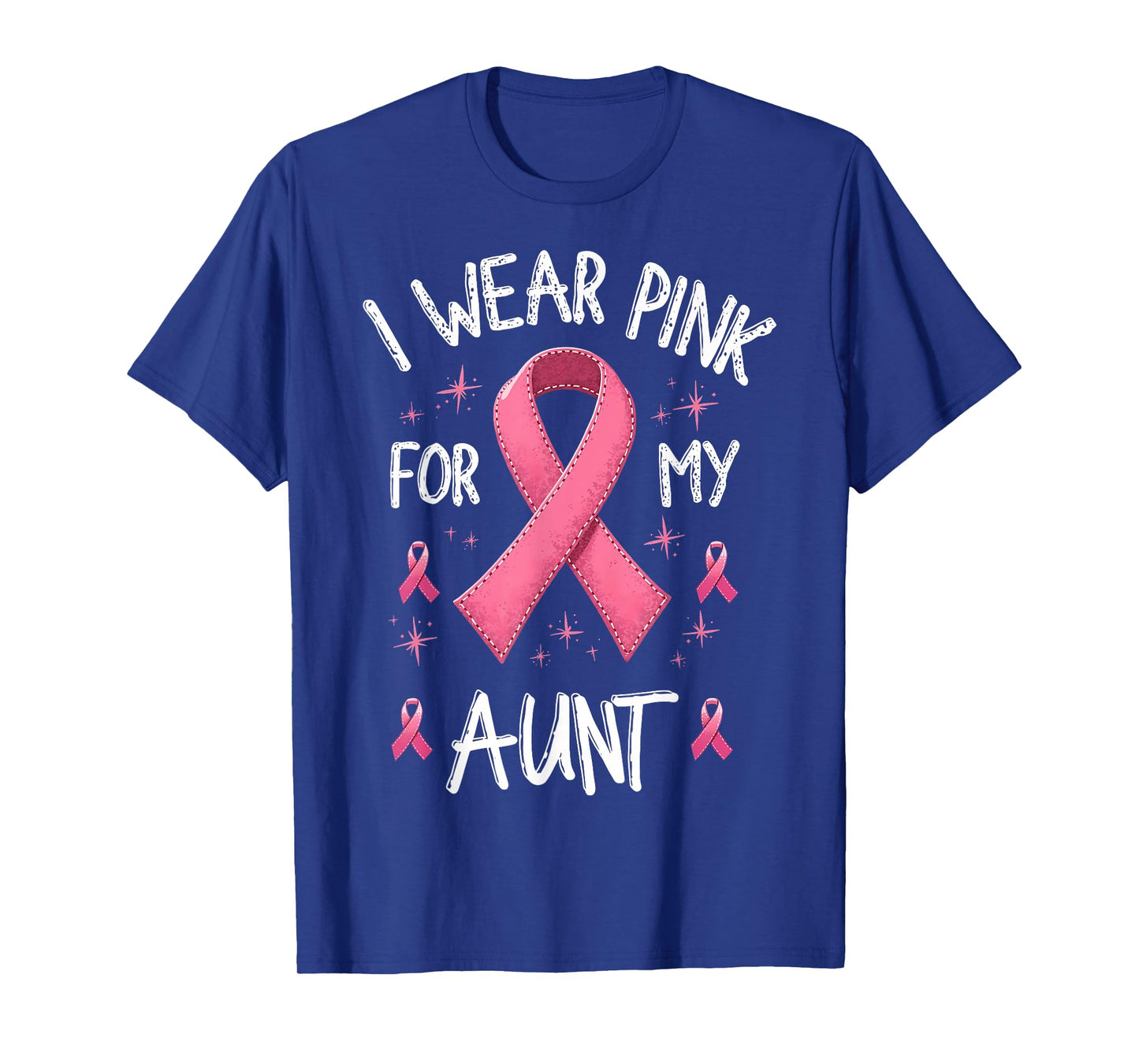 I Wear Pink for My Aunt Cancer Awareness Support T-Shirt