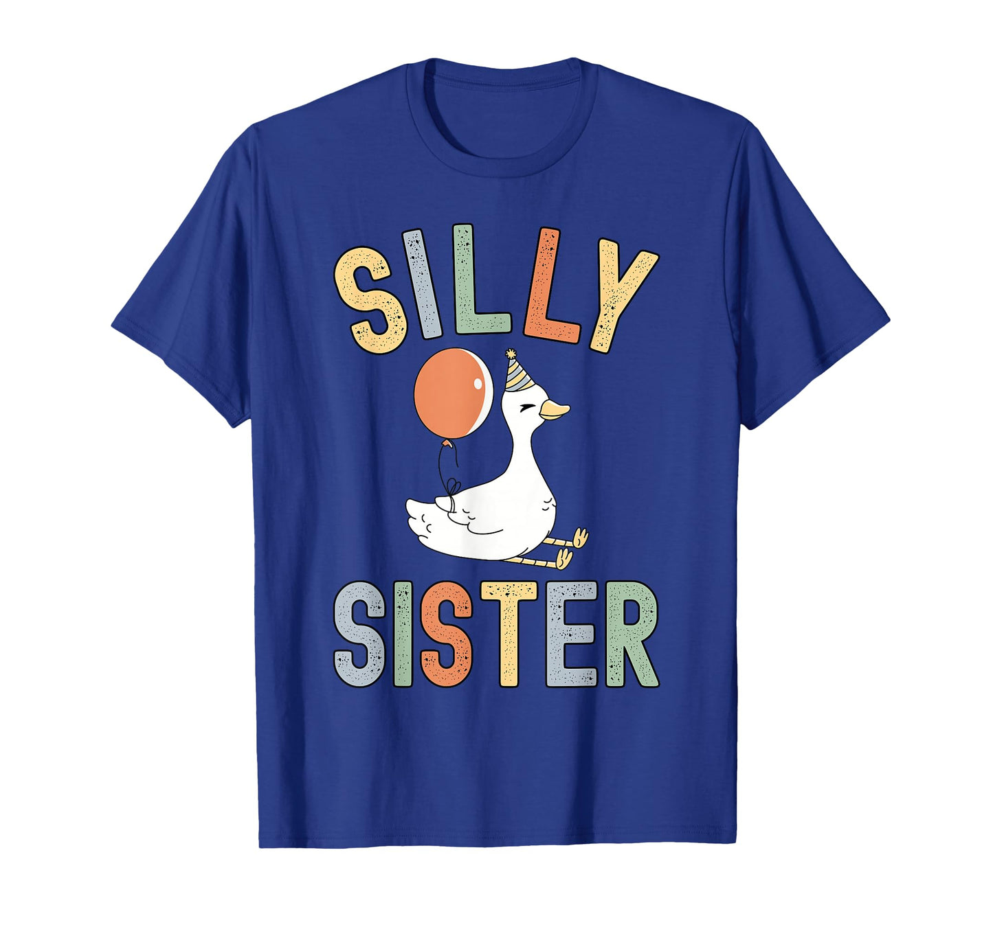 Silly Sister It's My Birthday Family Retro Funny Goose T-Shirt