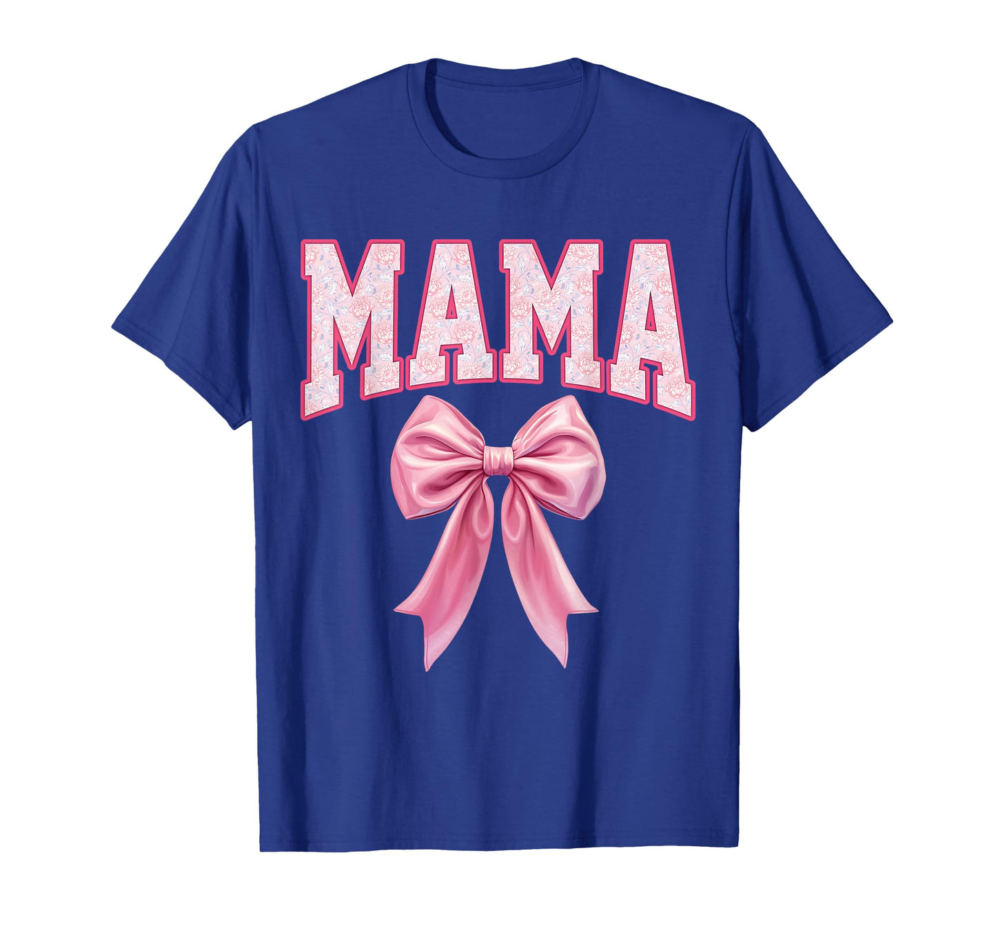 Mama Coquette Pink Bow Floral Mother's Day Mom T-Shirt
