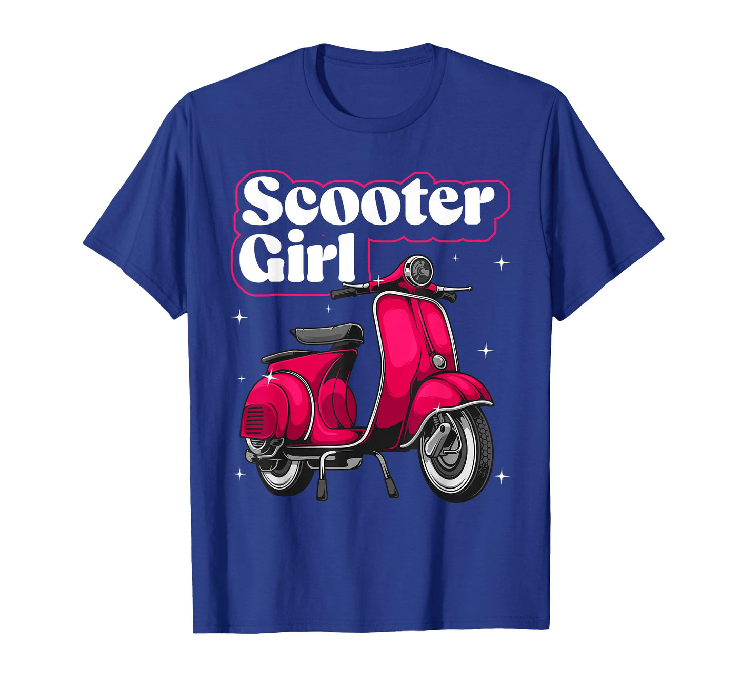 Funny Scooter Girl Art For Women Kids Scooter Life Lover T-Shirt