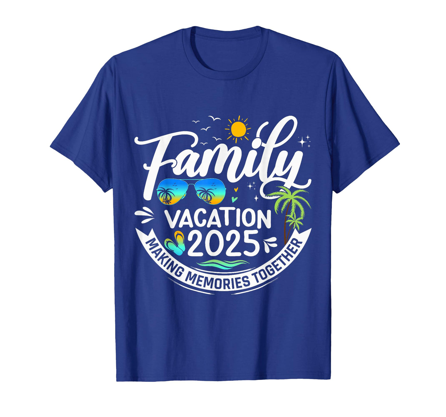 Family Vacation 2025 Beach Matching Family Summer Vacation T-Shirt