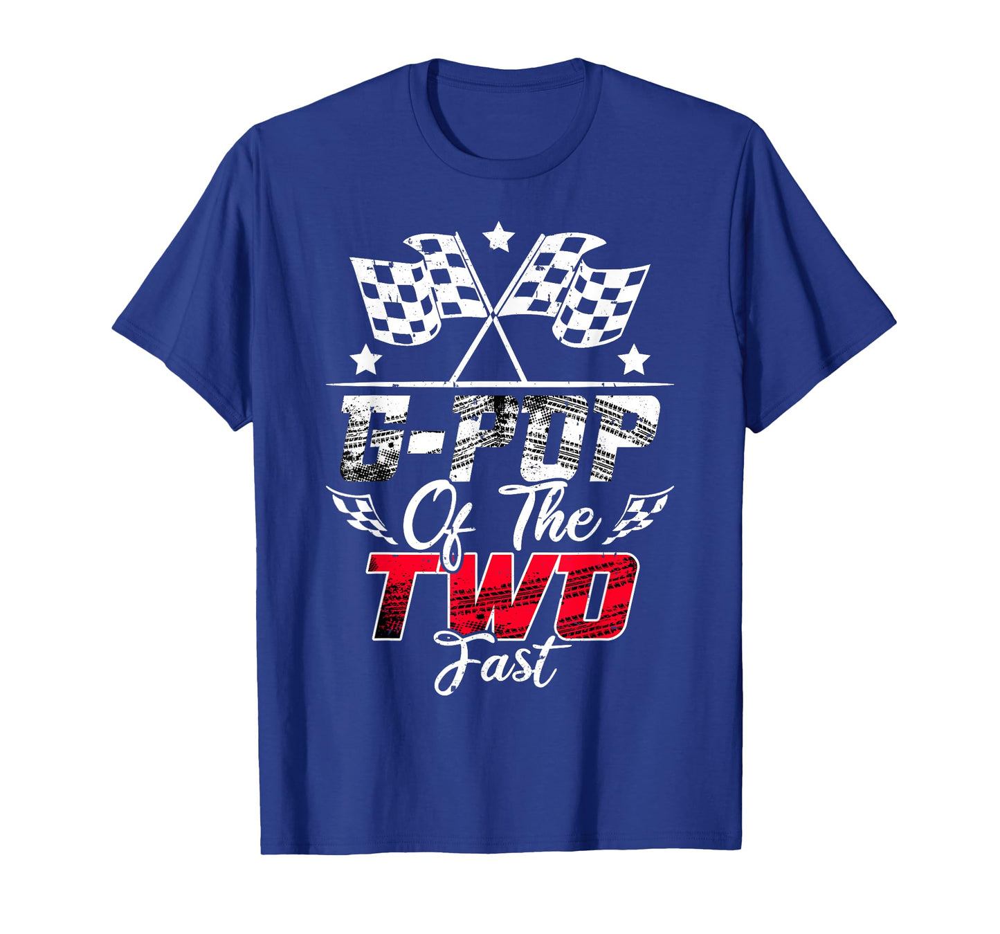 G-Pop Of The Two Fast Second Birthday Racing Car Family T-Shirt