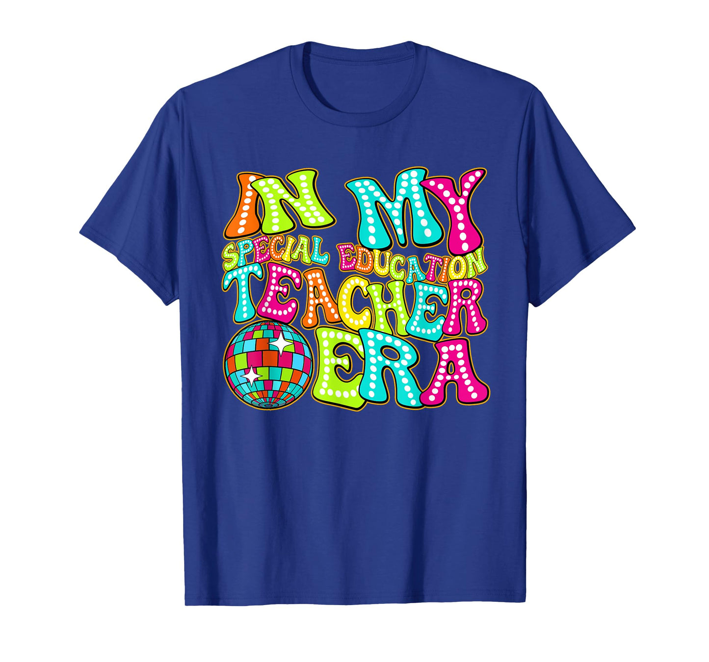 Disco Groovy In My Special Education Teacher Era T-Shirt