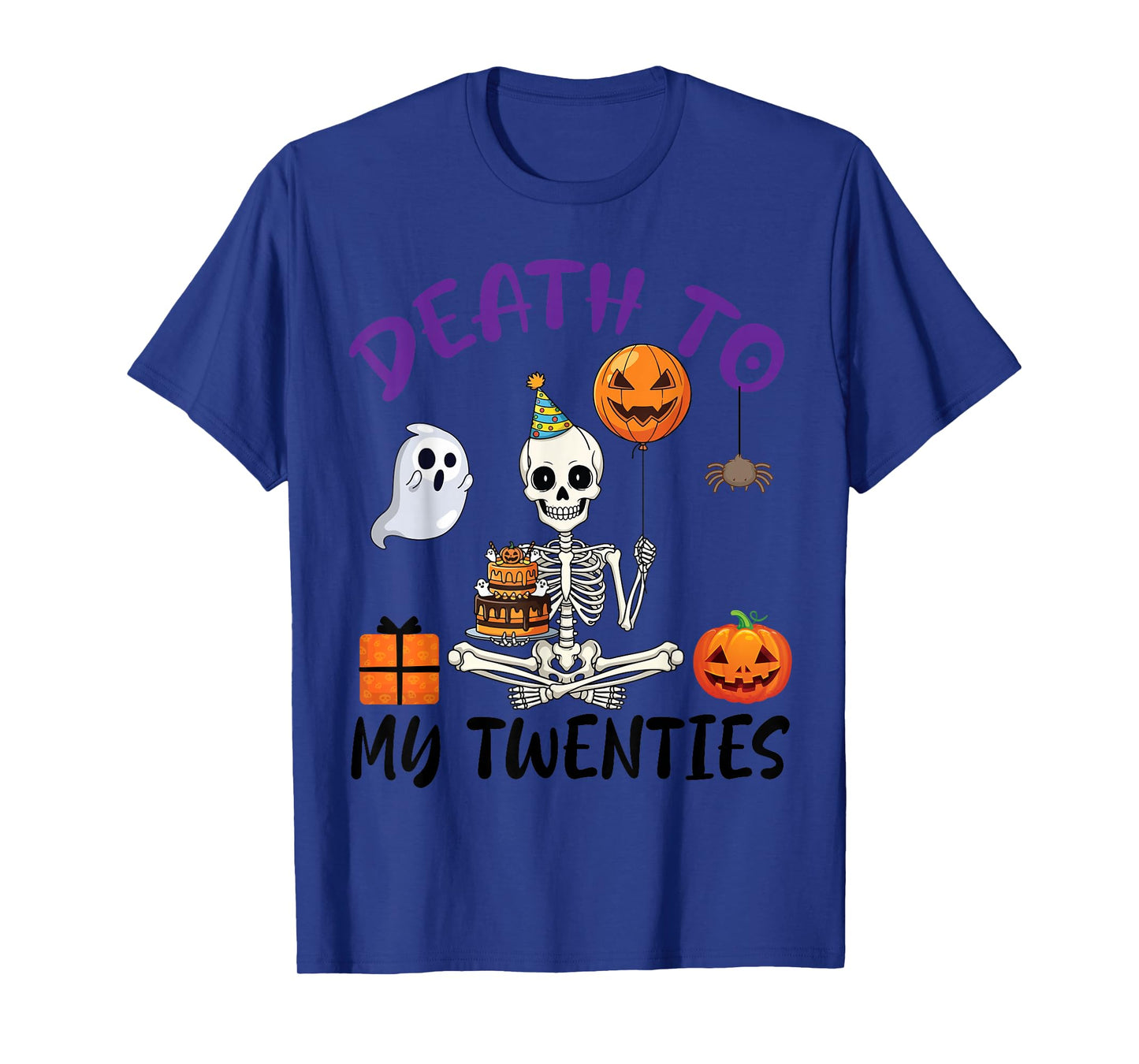 Death to My Twenties Funny Skeleton Halloween 20th Birthday T-Shirt