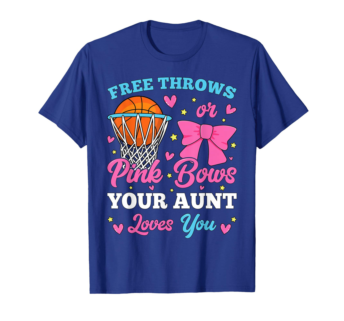 Free Throws or Pink Bows Aunt Loves You Gender Reveal T-Shirt
