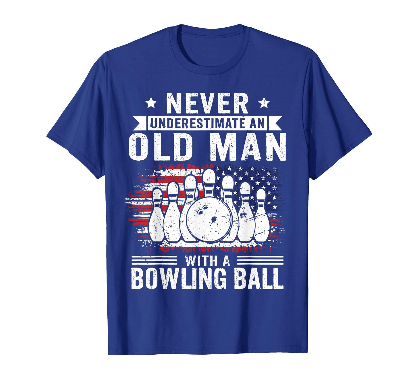 Never Underestimate Old Man Bowling Ball Mens Bowler Bowling T-Shirt