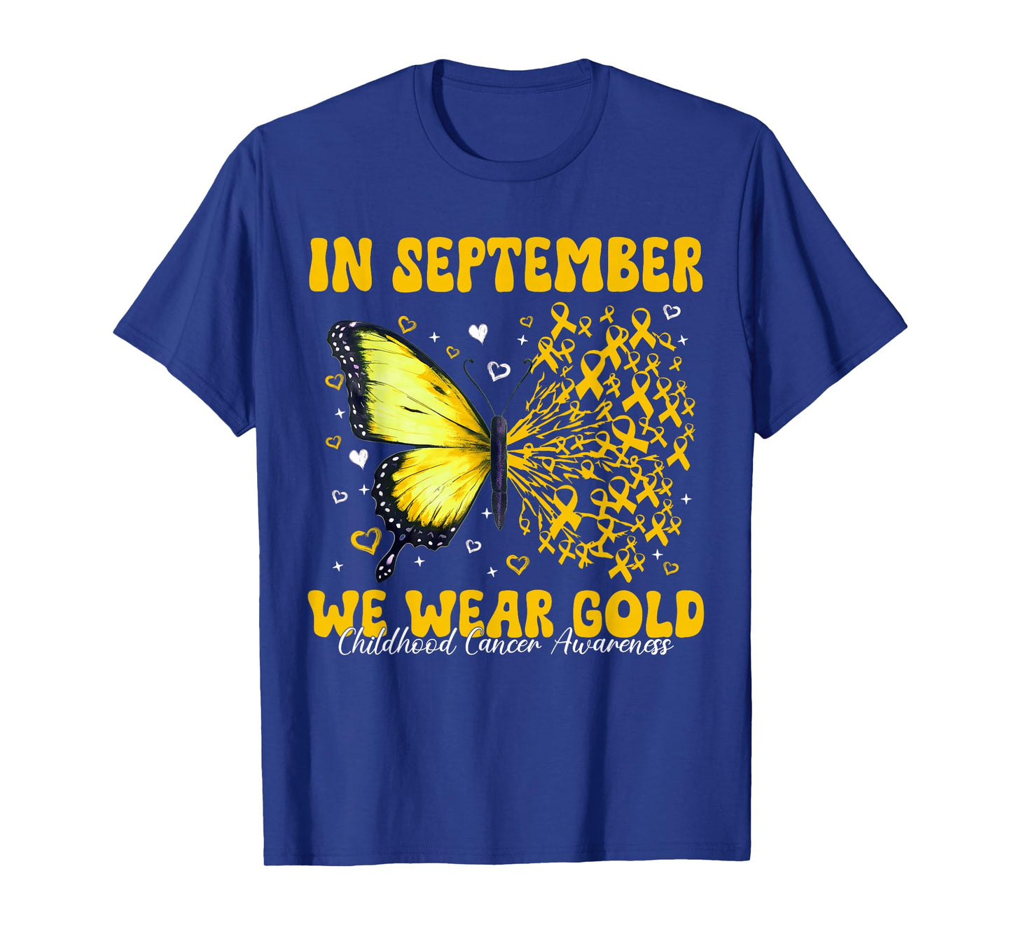 in September We Wear Gold Child Childhood Cancer Awareness T-Shirt