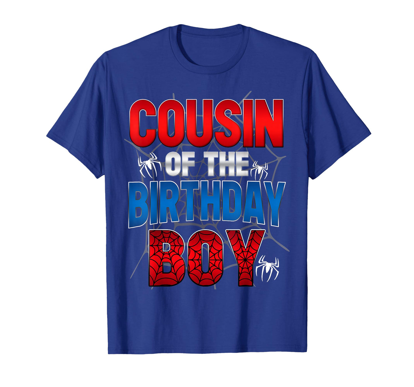 Cousin Of The Birthday Boy Shirt Matching Family Spider Web T-Shirt