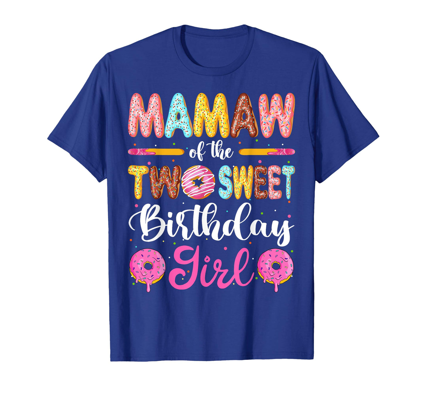 Mamaw Of The Two Sweet Birthday Girl Donut 2nd Birthday T-Shirt