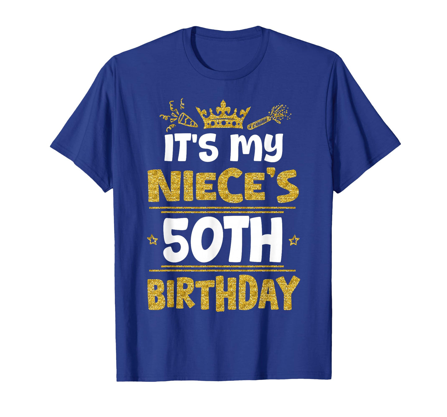 Happy It's My Niece's 50th Birthday 1975 50 Years Old T-Shirt