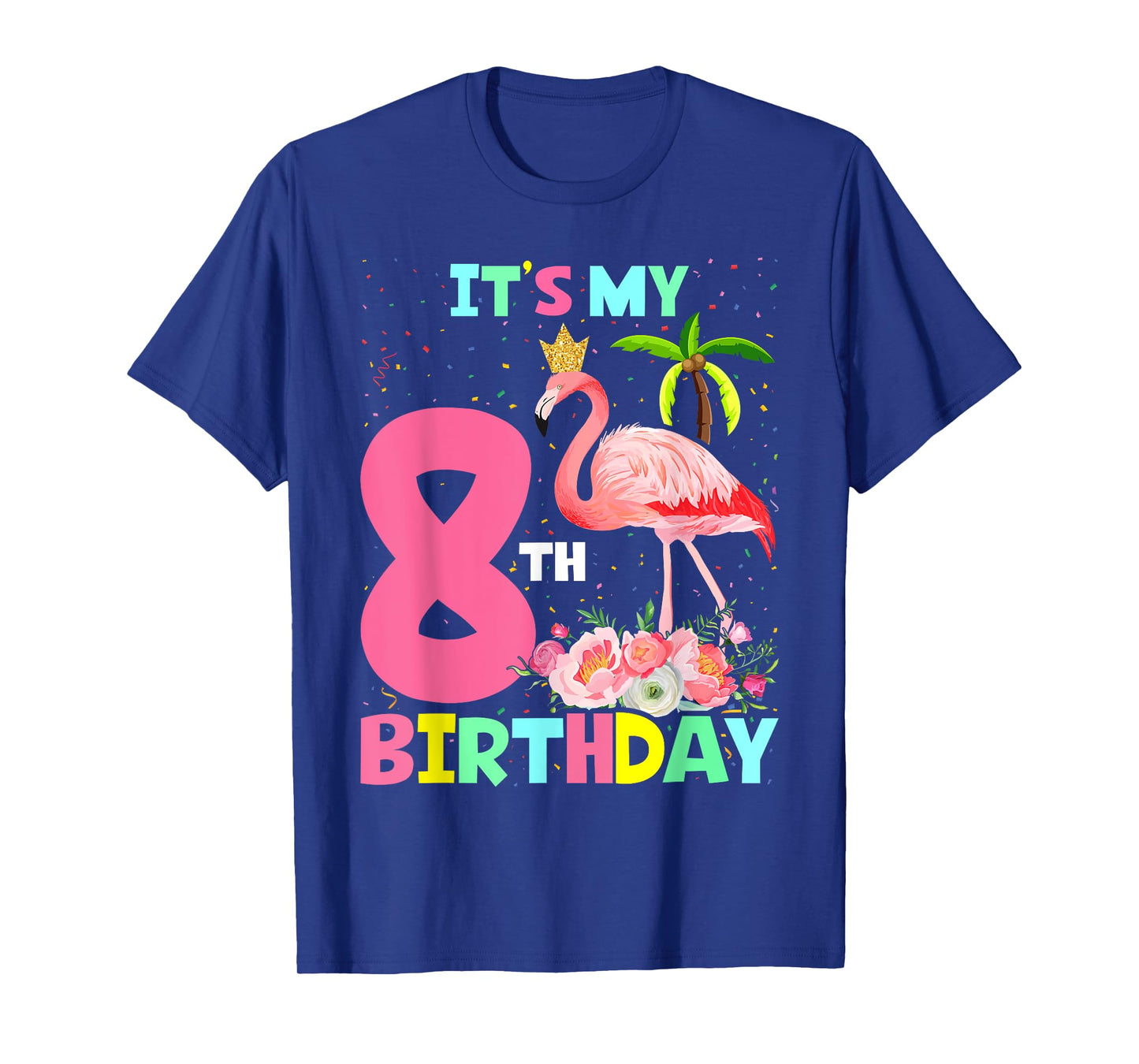 It's My 8th Birthday Flamingo Hawaii 8 Yrs Old Girl T-Shirt