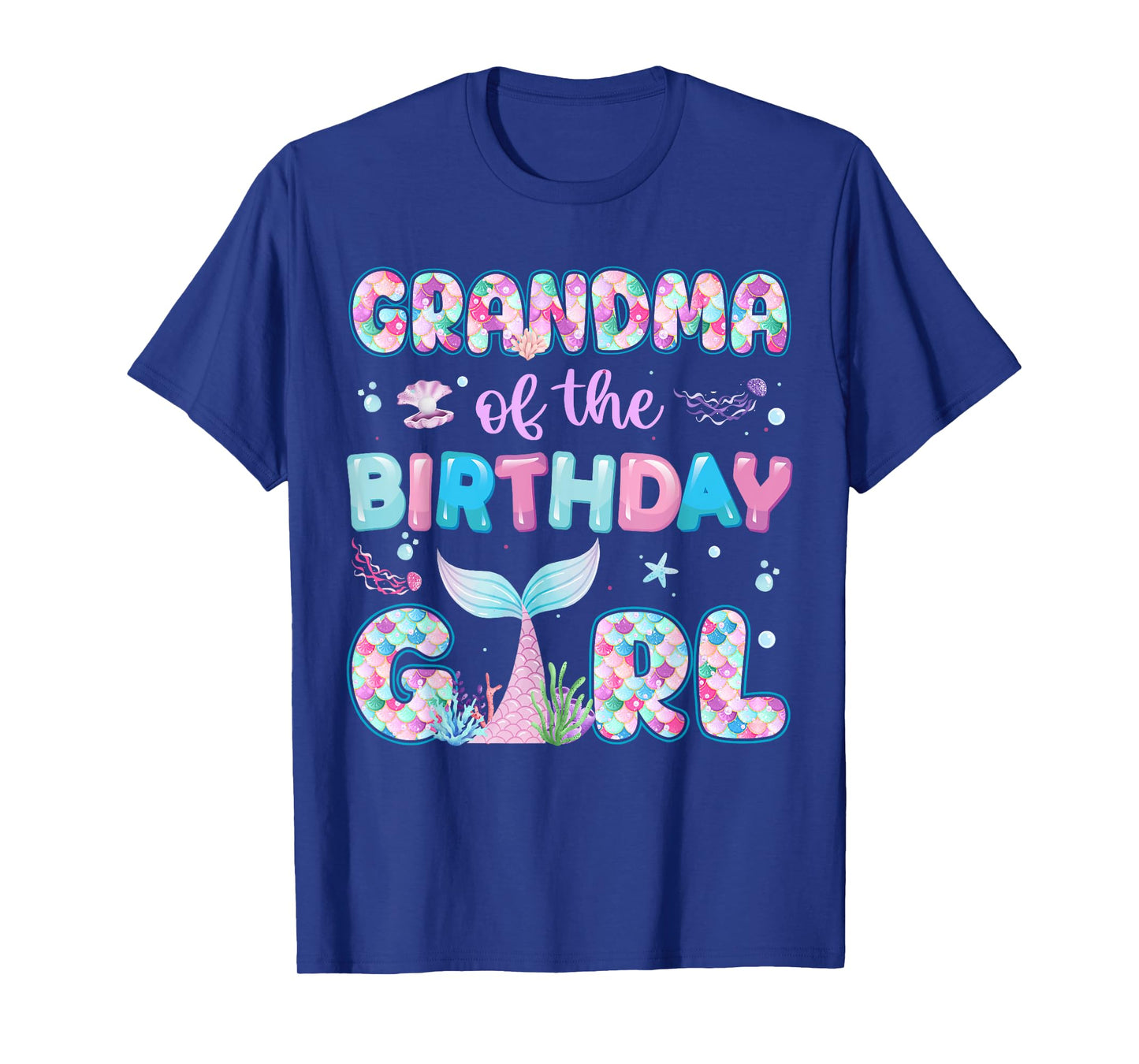 Grandma Of The Birthday Mermaid Girl Family Matching Party T-Shirt