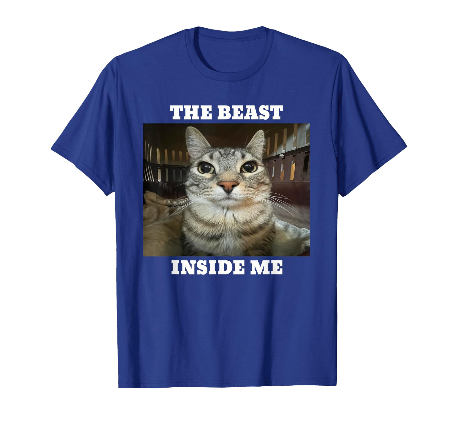 Beast Inside Me Funny Cat Meme Men Women Kids T-Shirt