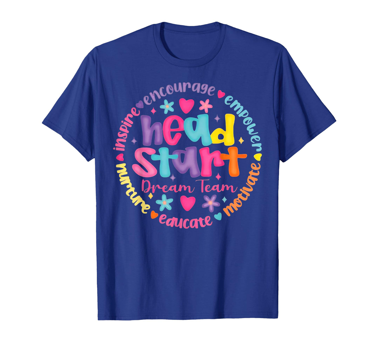 Head Start Dream Team Squad Teacher Headstart Back To School T-Shirt