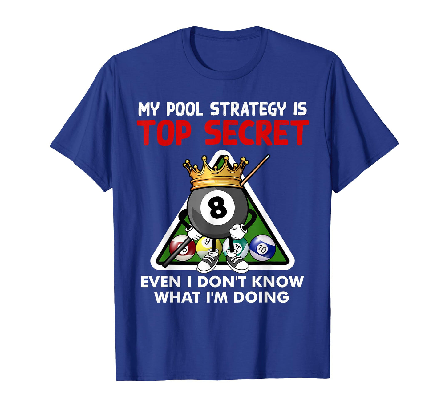 Funny Billiards Art For Men Women Billiards Pool Players T-Shirt