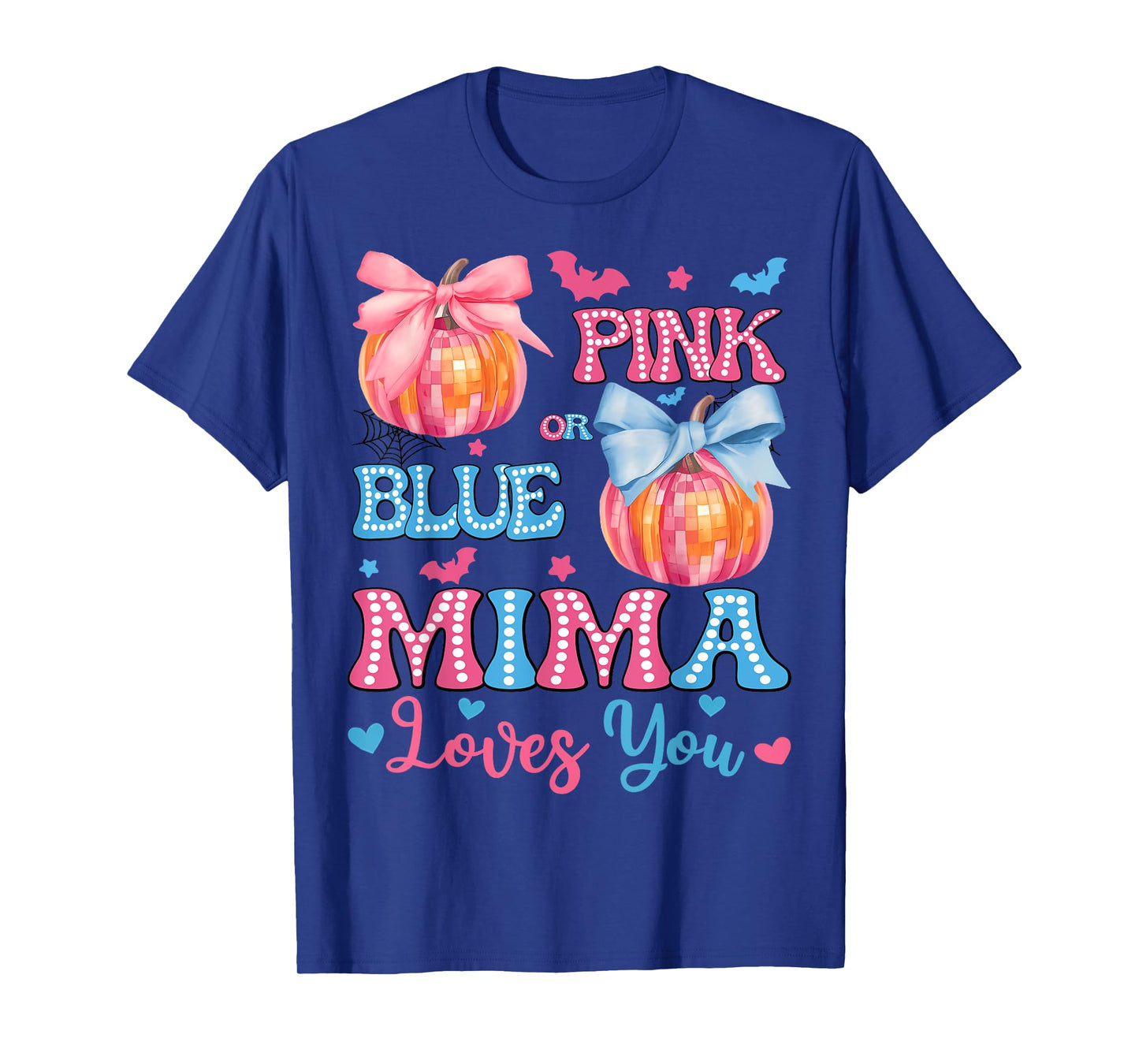 Pink or Blue Mima Loves You Gender Reveal Halloween T-Shirt