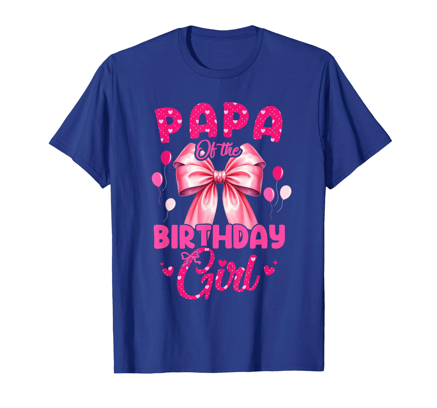 Papa of The Birthday Girl Coquette Bow Matching Family T-Shirt