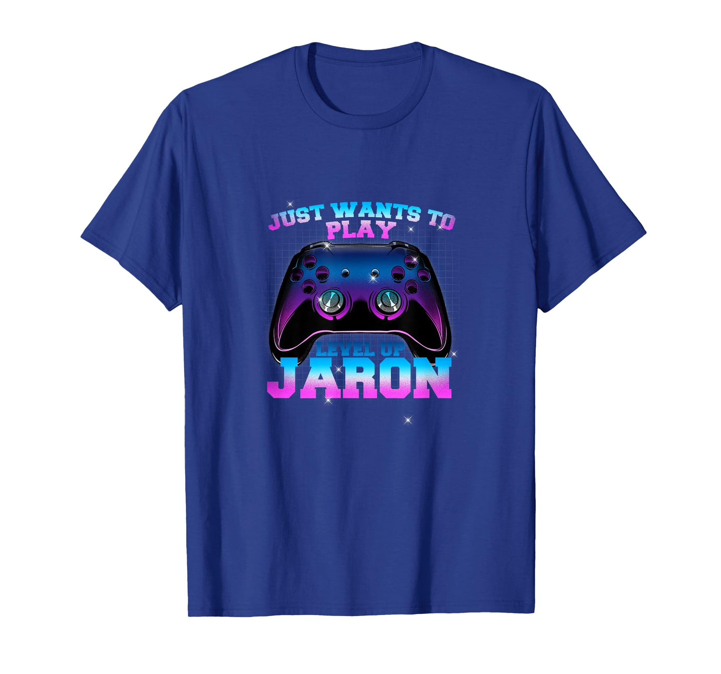 JARON - LEVEL UP with Controller: JUST WANTS TO PLAY T-Shirt
