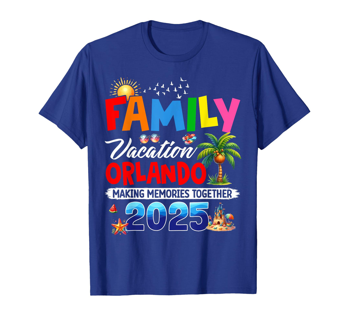 Funny Family Vacation Orlando 2025 Making Memories Together T-Shirt