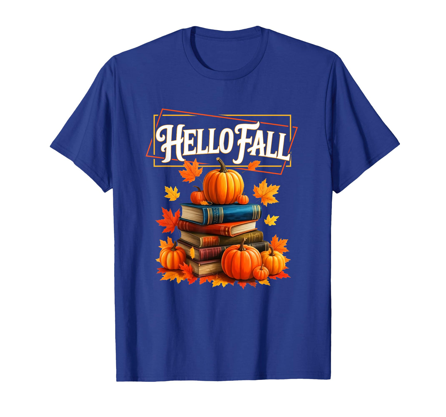 Hello Fall Pumpkin and Books Reading Lovers in Autumn Fall T-Shirt