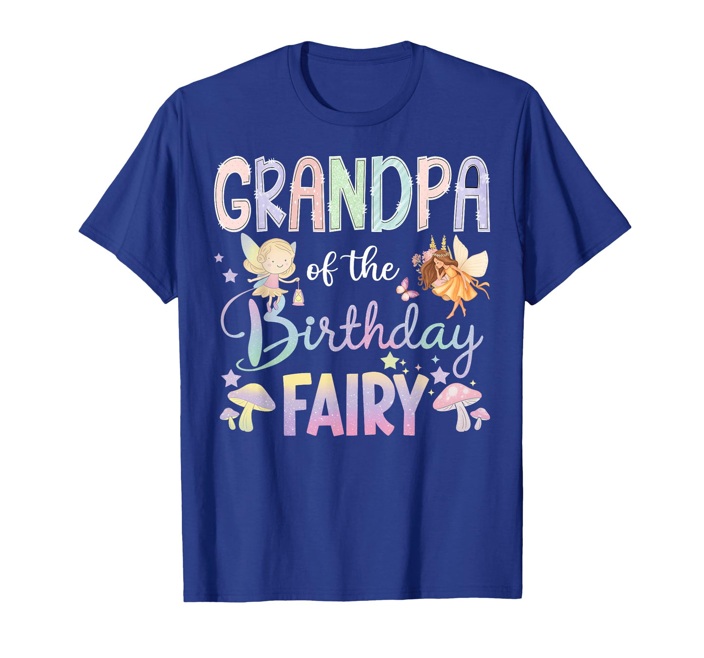 Grandpa Of The Birthday Fairy Little Girl Magical Family T-Shirt