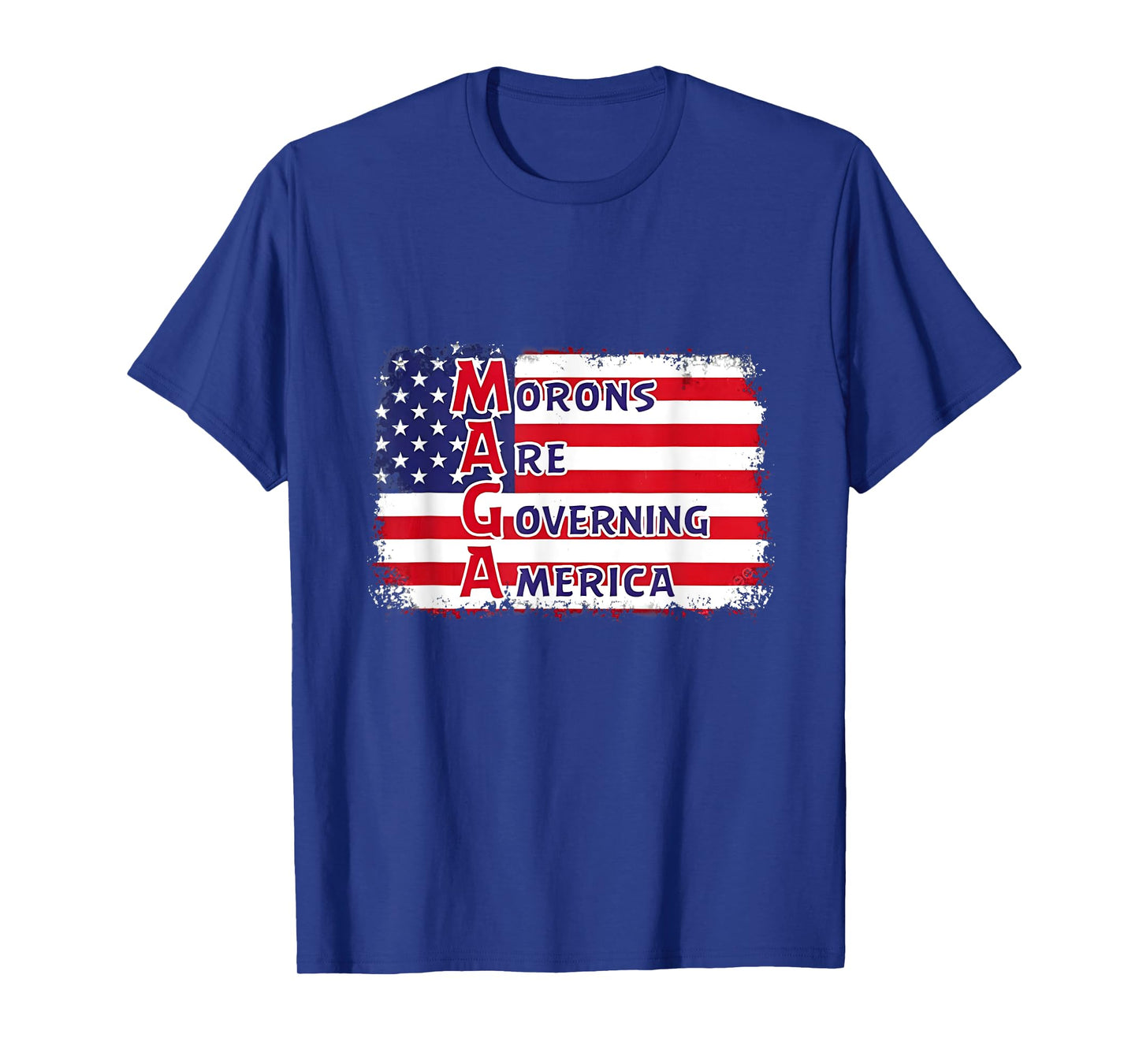 Morons Are Governing America US Flag T-Shirt