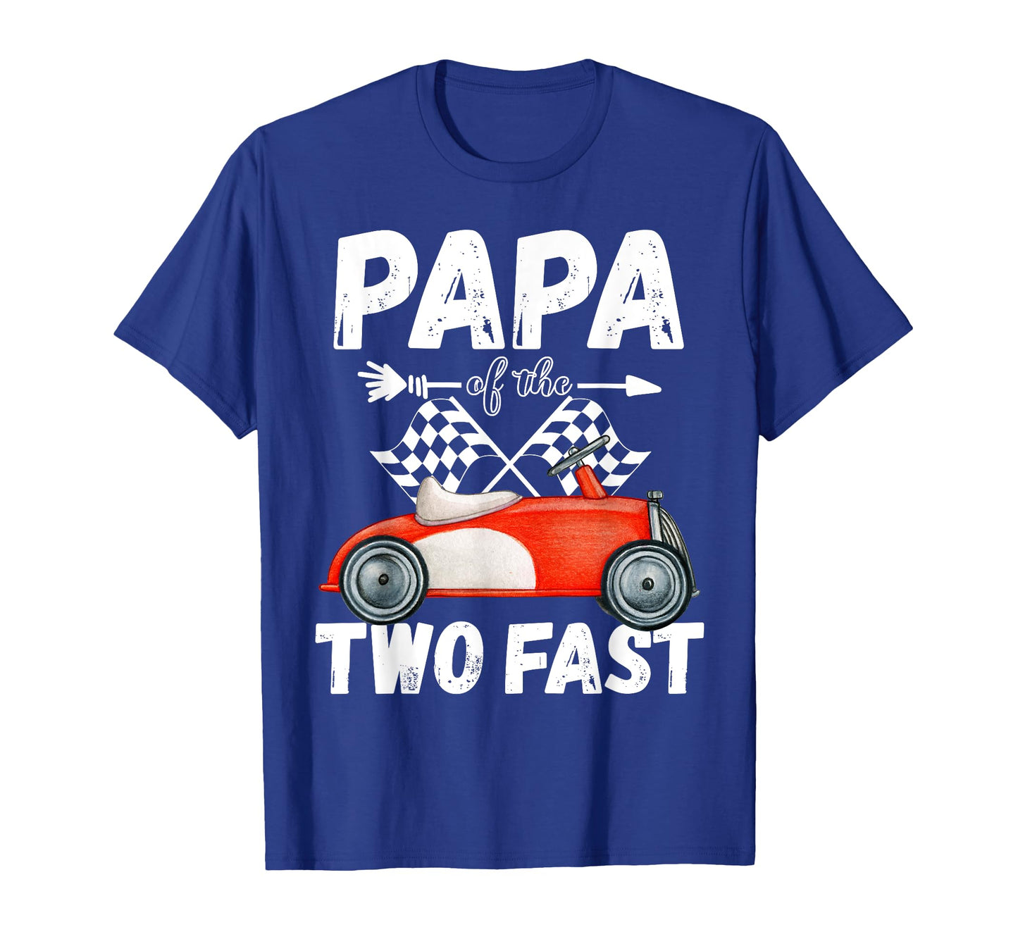 Papa Of The Two Fast 2 Curious Birthday 2nd Little Racer T-Shirt