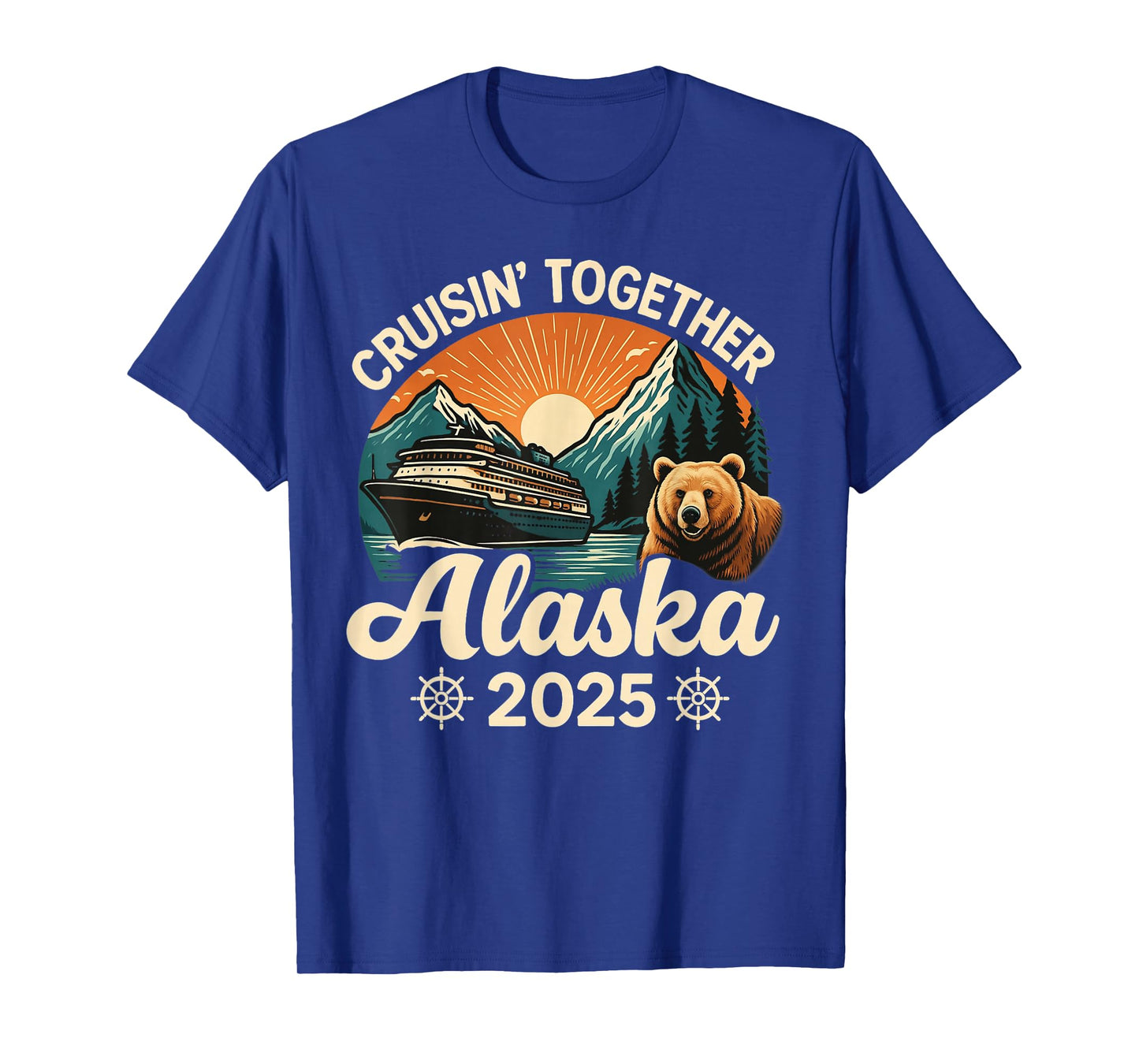 Cruisin Together Alaska 2025 Family Friend Alaska Cruise T-Shirt