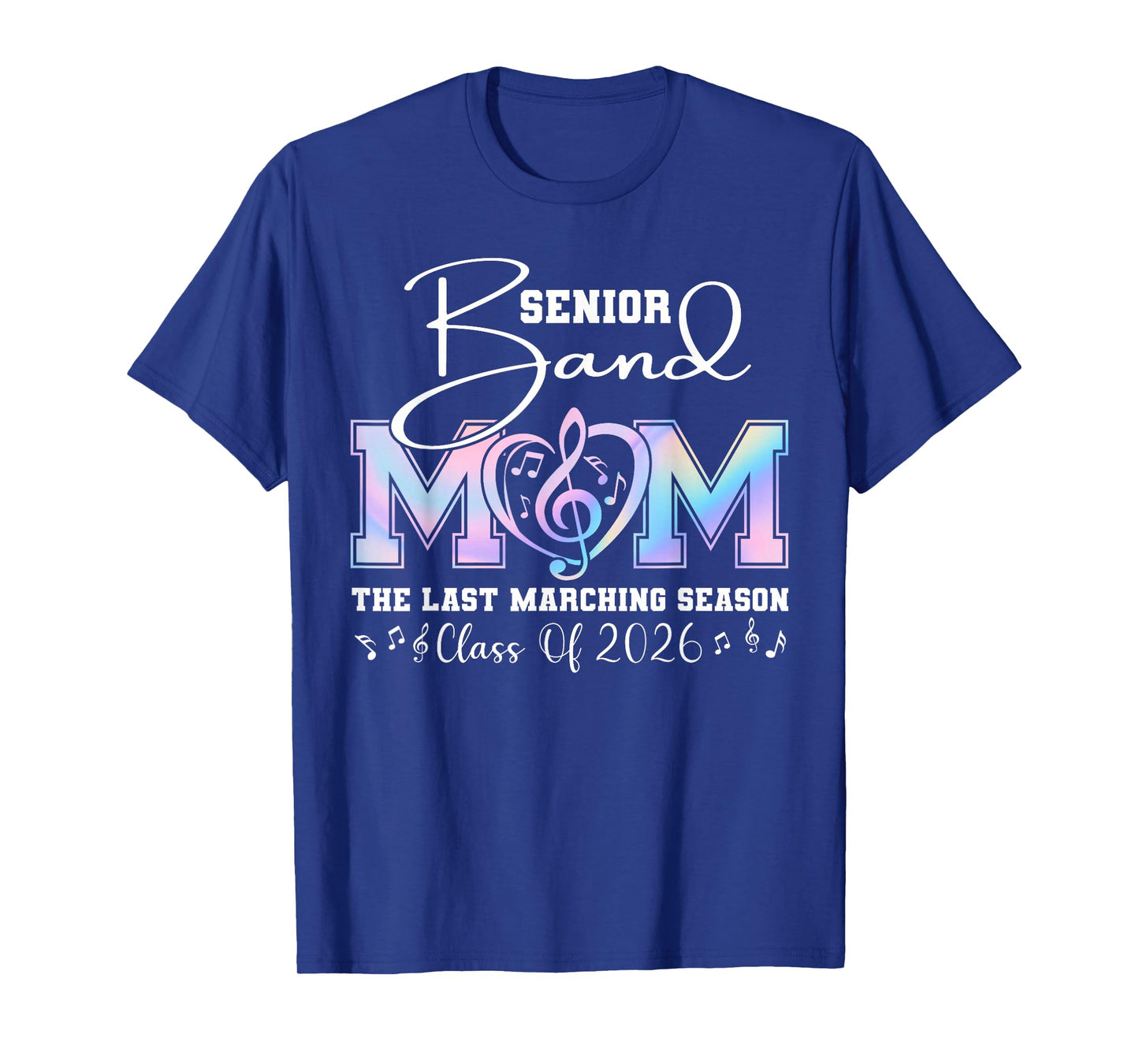 Senior Band Mom 2026 Class of 2026 Last Marching Season T-Shirt