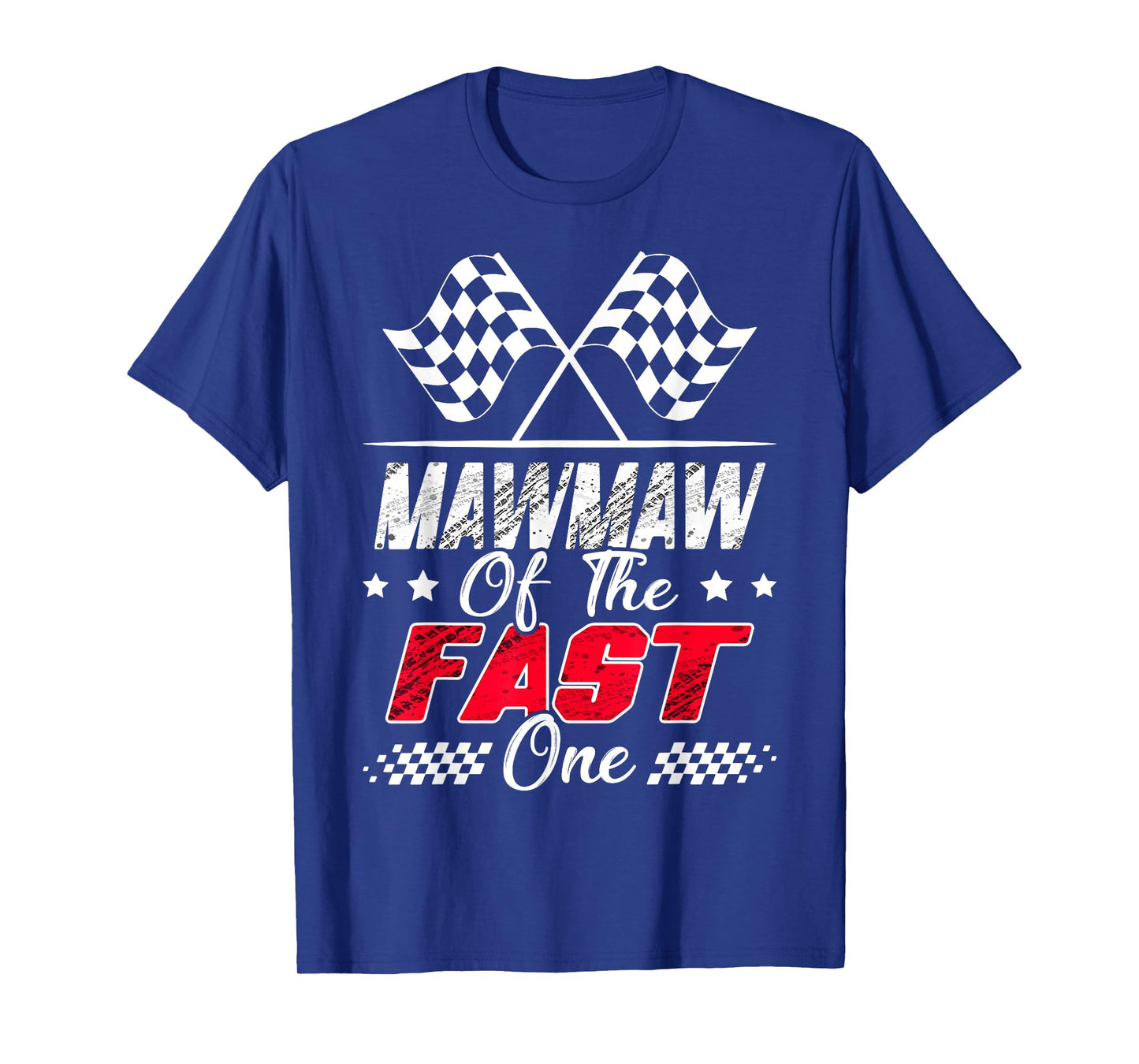Mawmaw Of The Fast One First Birthday Racing Car Family T-Shirt