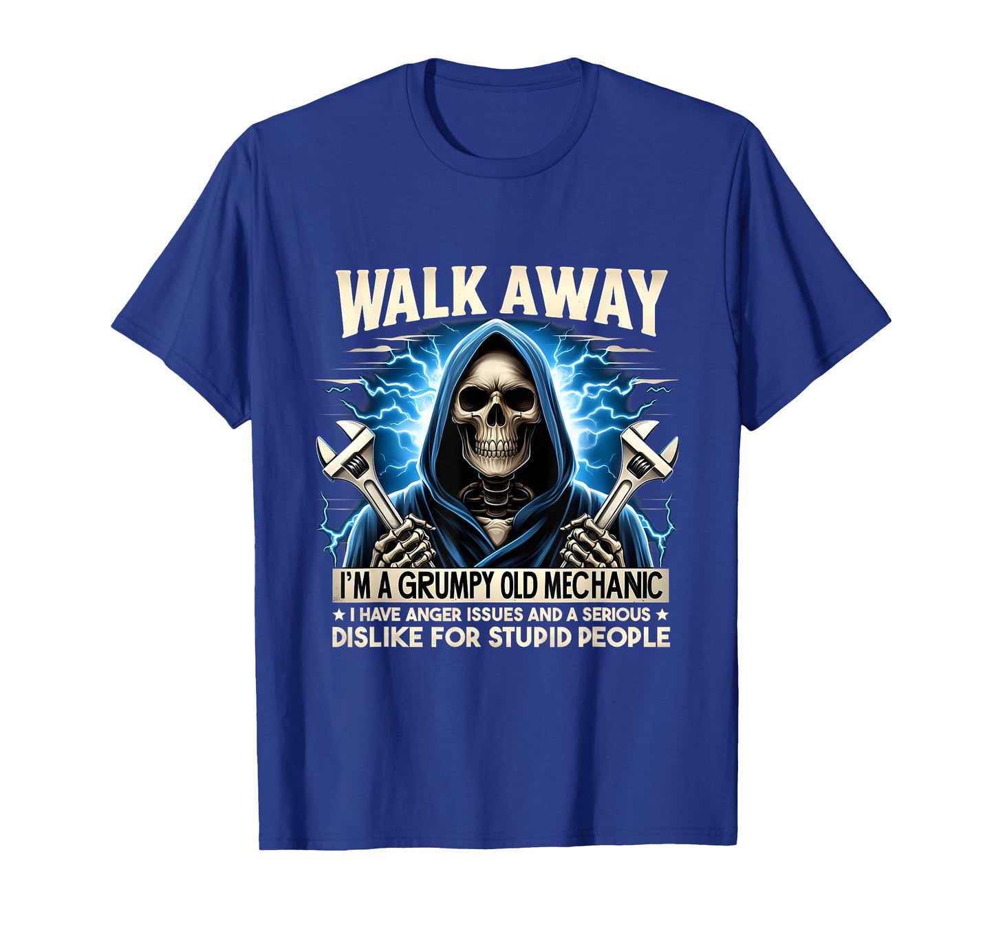 Funny Skeleton Mechanic Walk Away I'm A Grumpy Old Mechanic T-Shirt