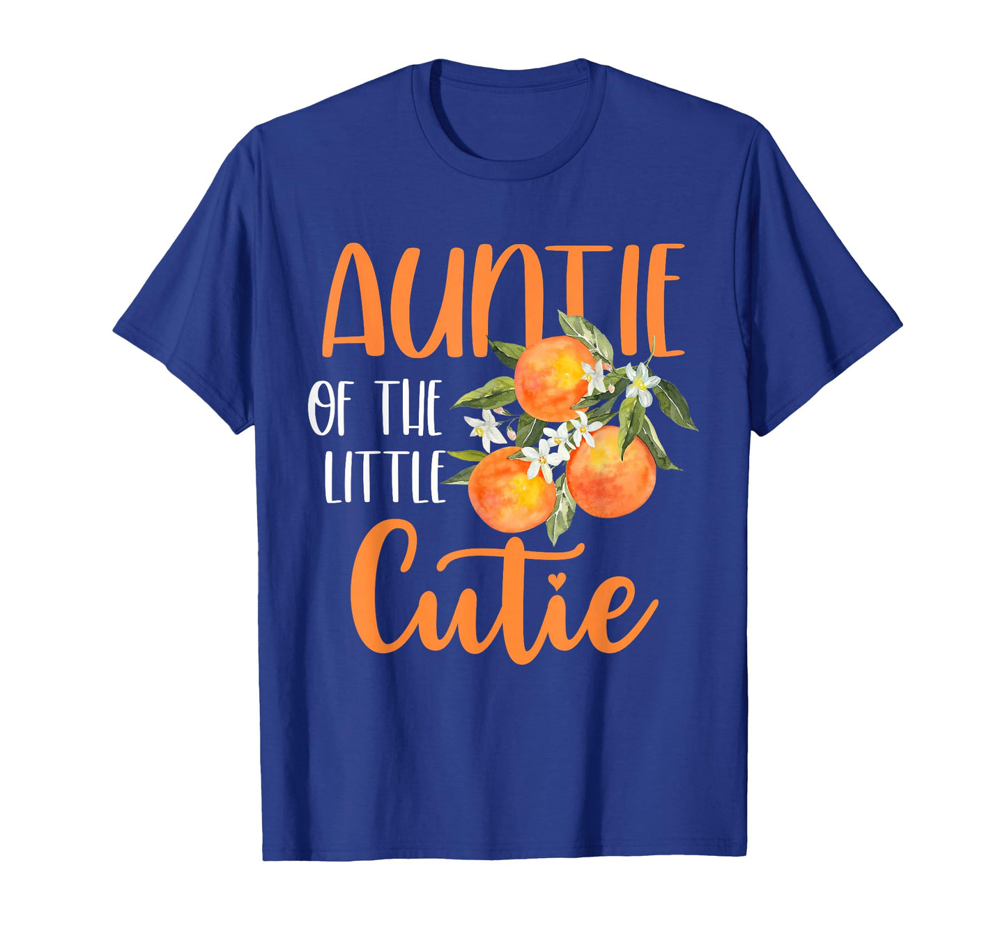 Auntie Little Cutie Baby Shower Orange 1st Birthday Party T-Shirt