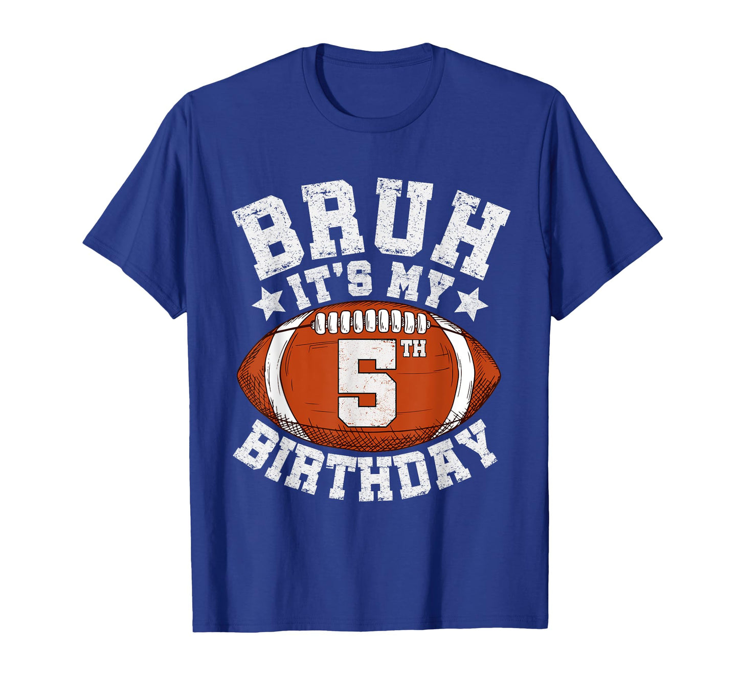 Bruh Itβs My 5th Birthday Gifts 5 Year Old Football Player T-Shirt