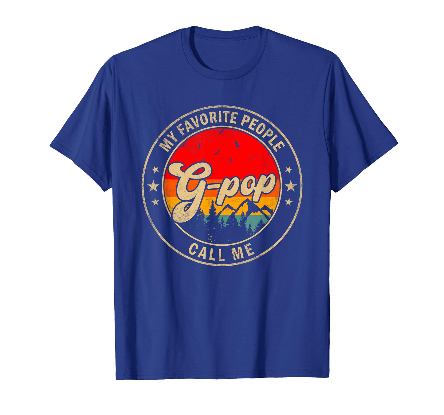 My Favorite People Call Me G-Pop for Papa Grandpa T-Shirt