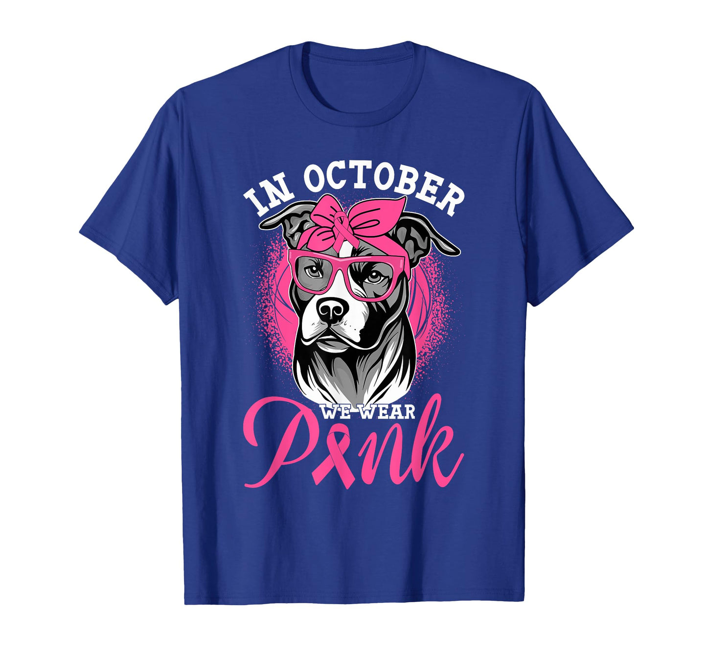 In October We Wear Pink Breast Cancer Awareness Pitbull Dog T-Shirt