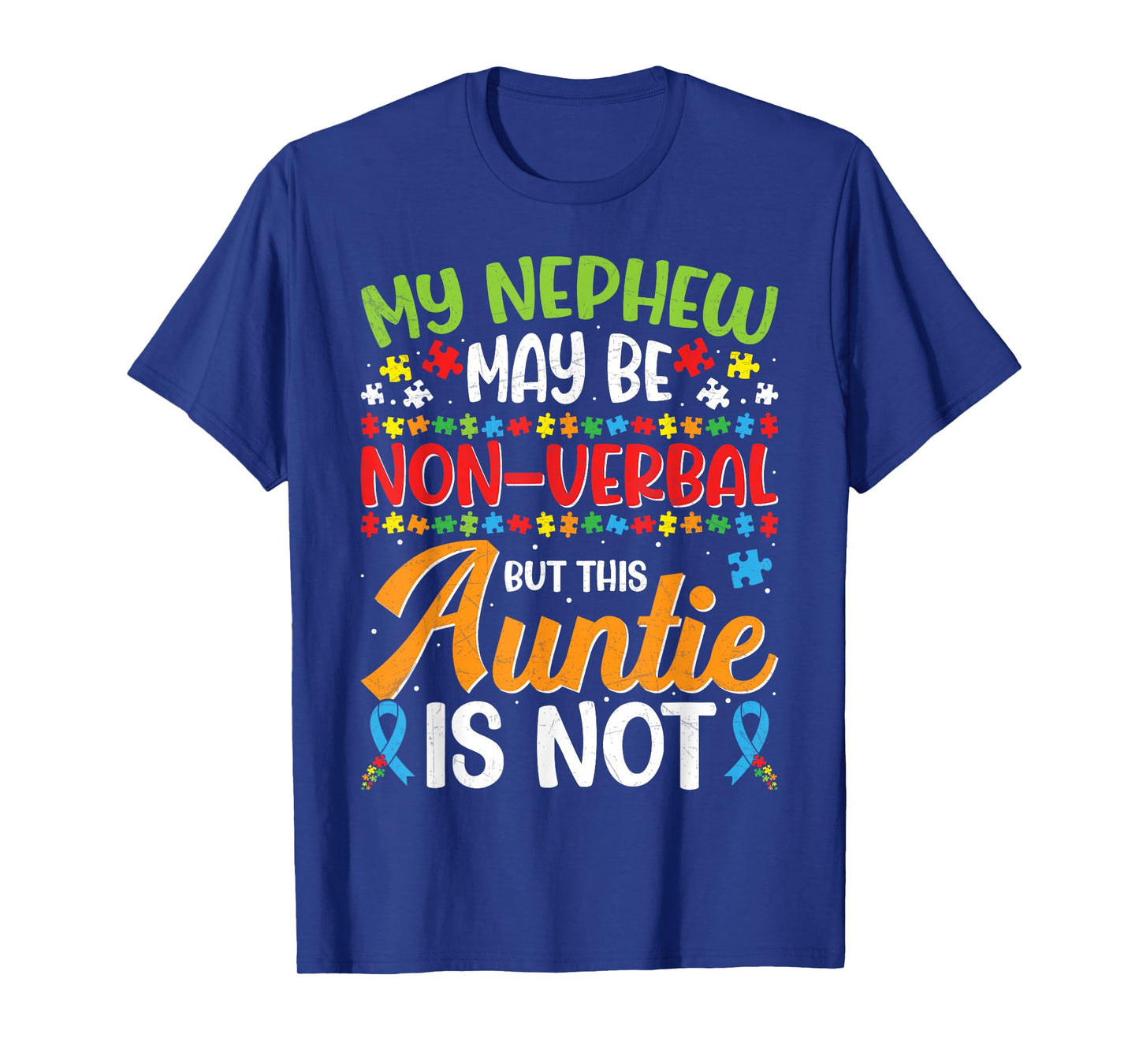 Proud Autism Aunt Autistic Nephew Autism Awareness Auntie T-Shirt