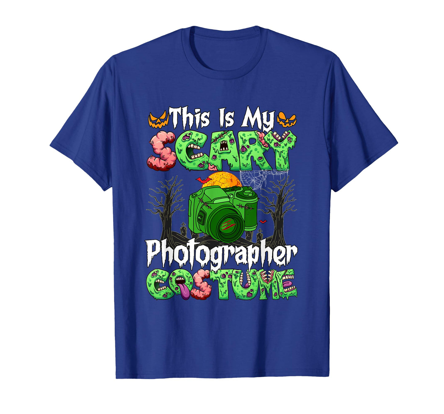 My Scary Photographer Costume Horror Zombie Halloween Job T-Shirt