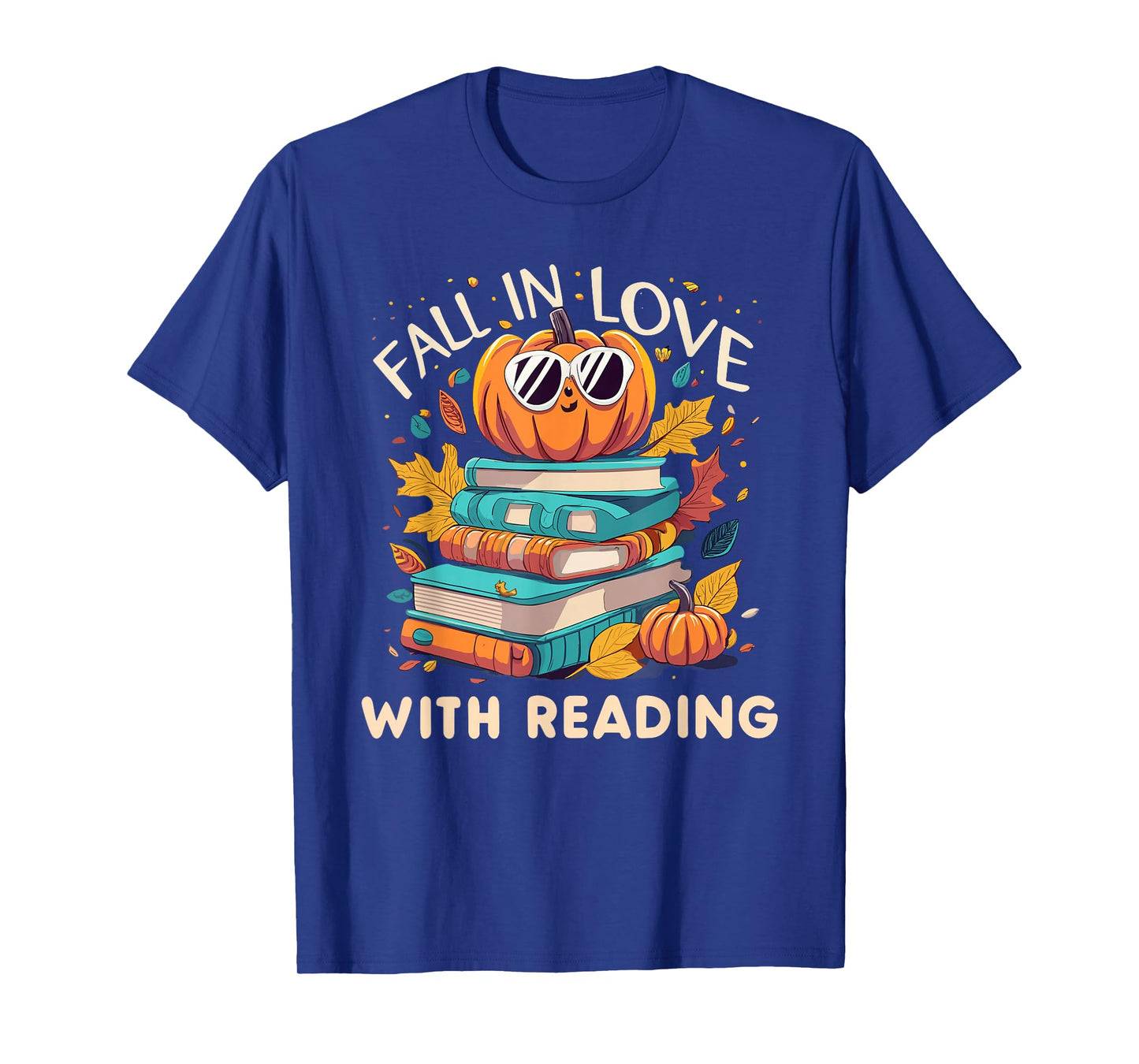 Fall In Love With Reading Book Autumn Pumpkins And Teachers T-Shirt