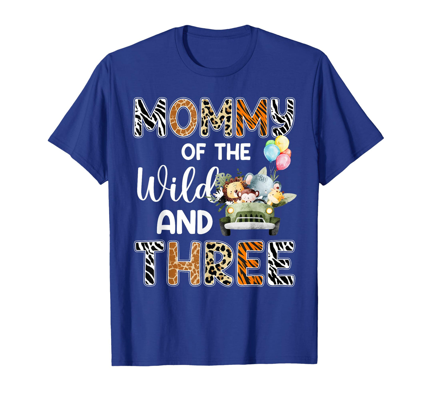 Mommy Of The Wild and Three 3 Birthday Zoo Safari Jungle T-Shirt