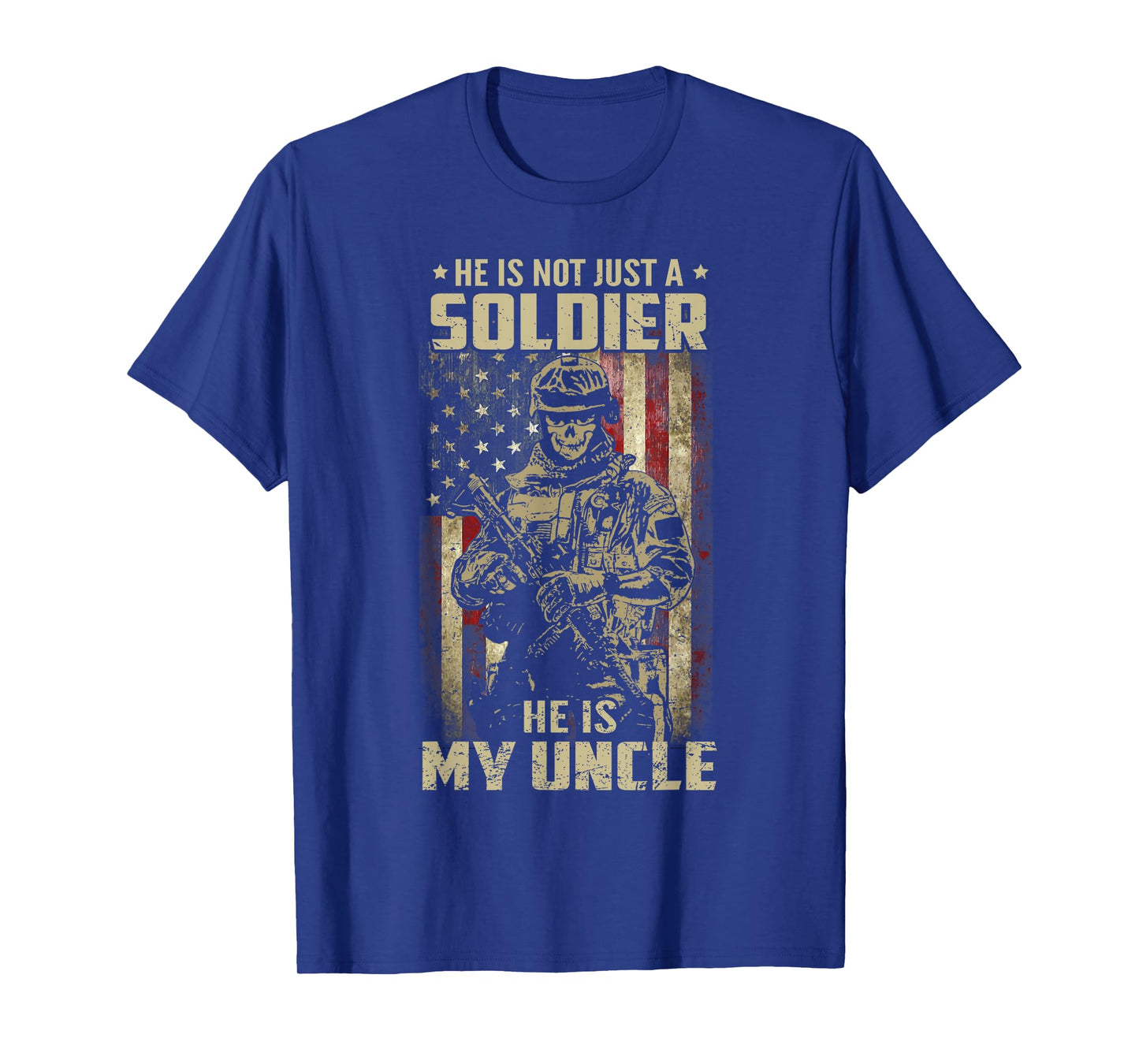 Not Just A Soldier He Is My Uncle US Veteran Family Matching T-Shirt