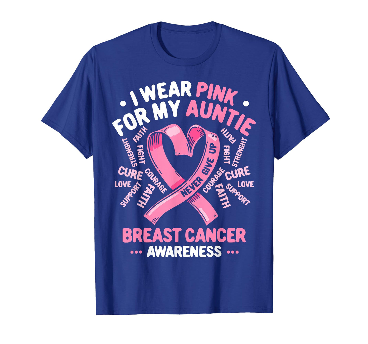 I Wear Pink for My Aunt Breast Cancer Awareness T-Shirt