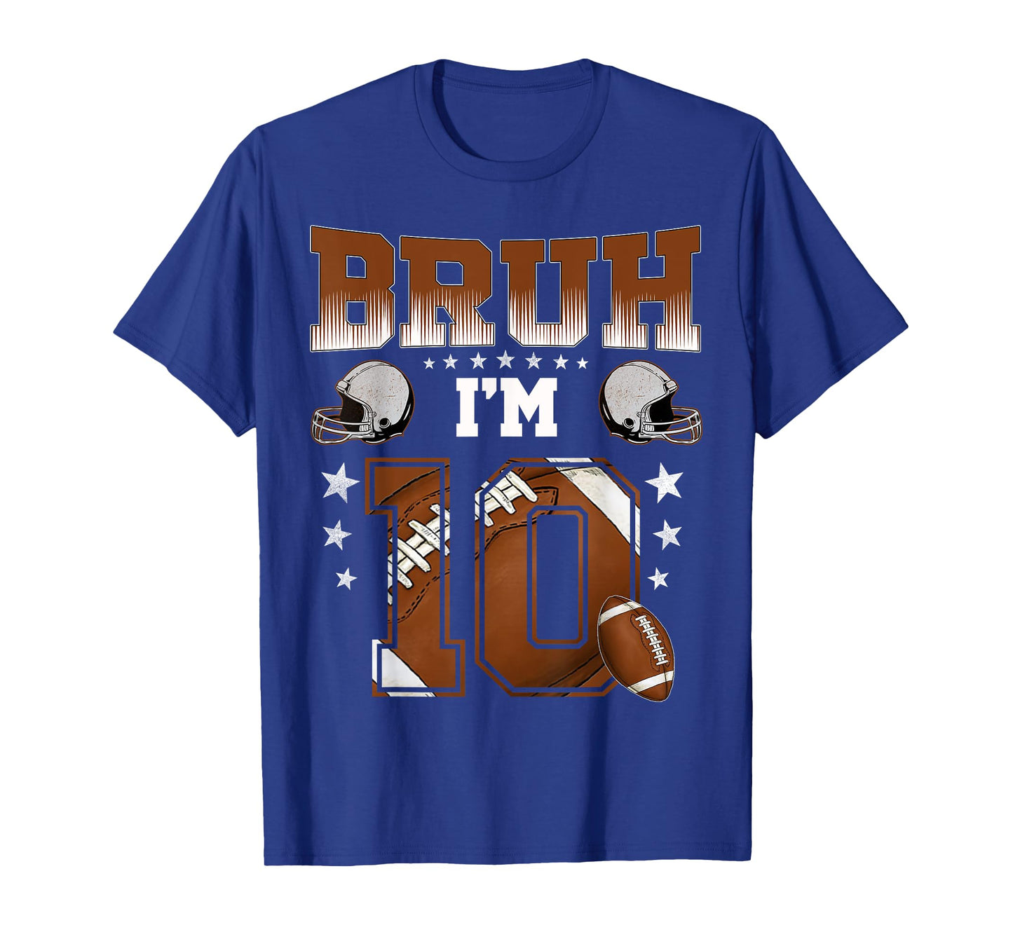 10th Birthday Boy Football Player Bruh I'm 10 Year Old Kids T-Shirt