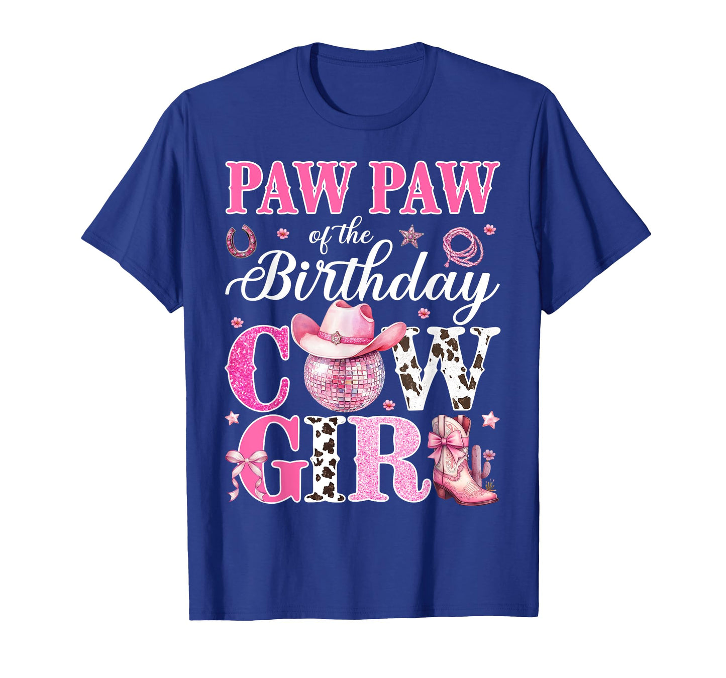 Cute Paw paw Of Birthday CowGirl Rodeo Western Bday Party T-Shirt