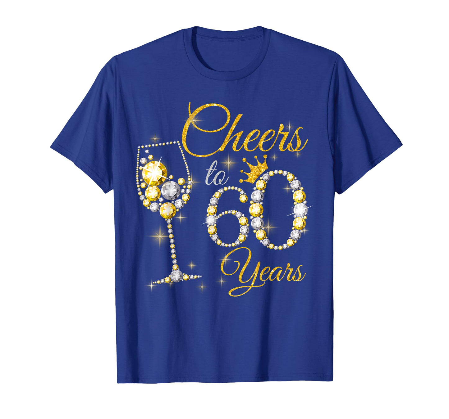 Womens Cheers To 60 Years Old 60th Birthday Queen Diamond T-Shirt