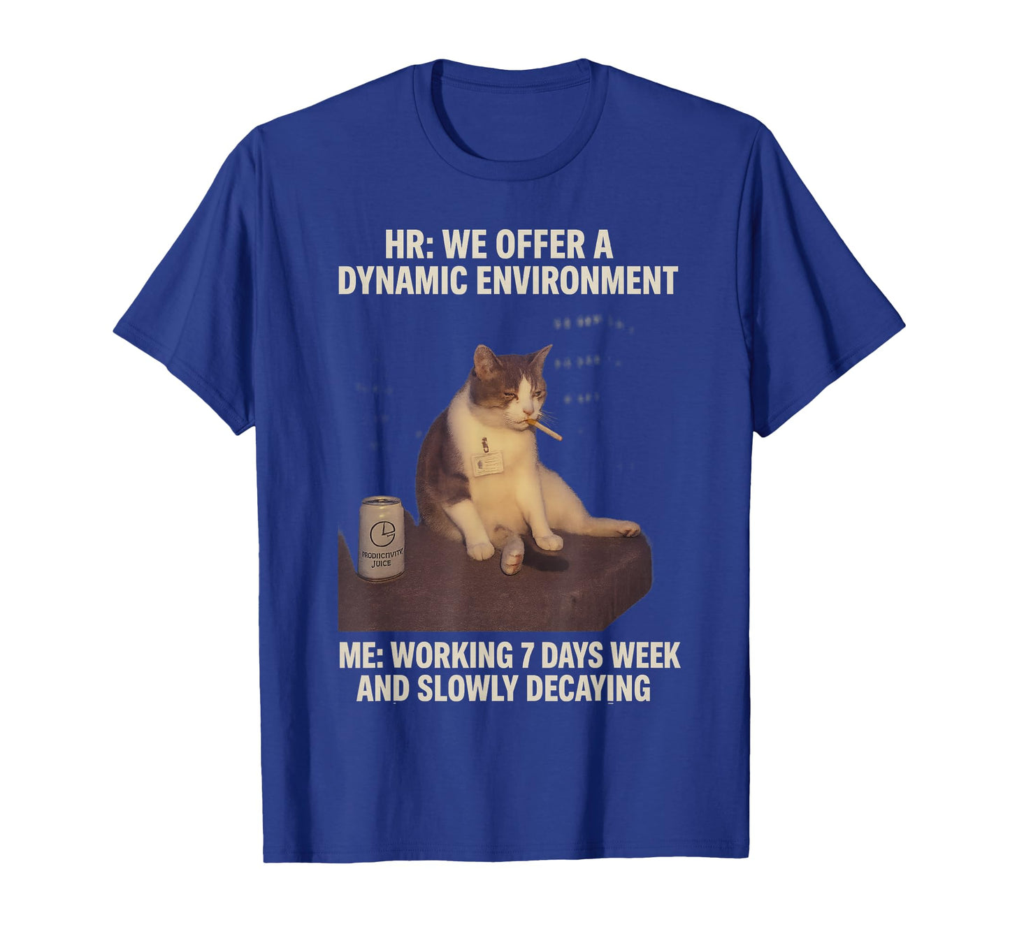 Cigarette Kitten Funny Smoking Cat Meme Work-Life Balance T-Shirt