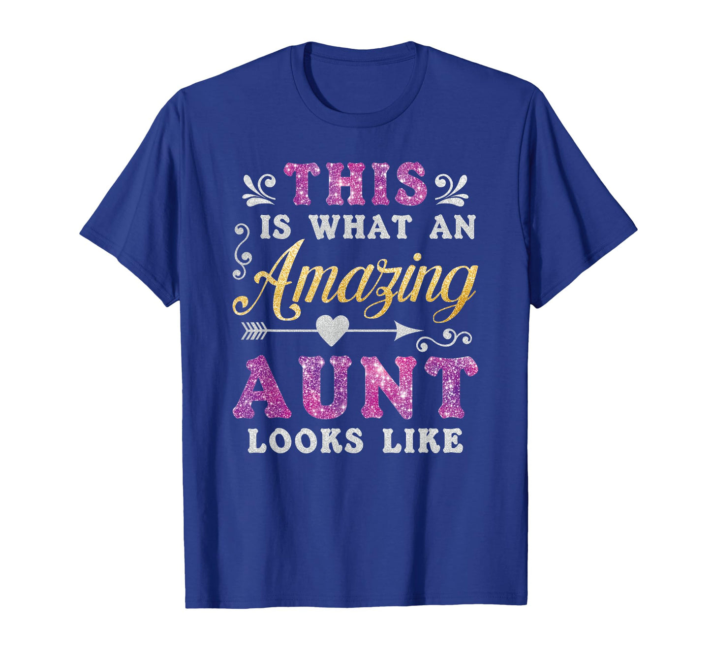 This is What an Amazing Aunt Looks Like Funny Family Ladies T-Shirt