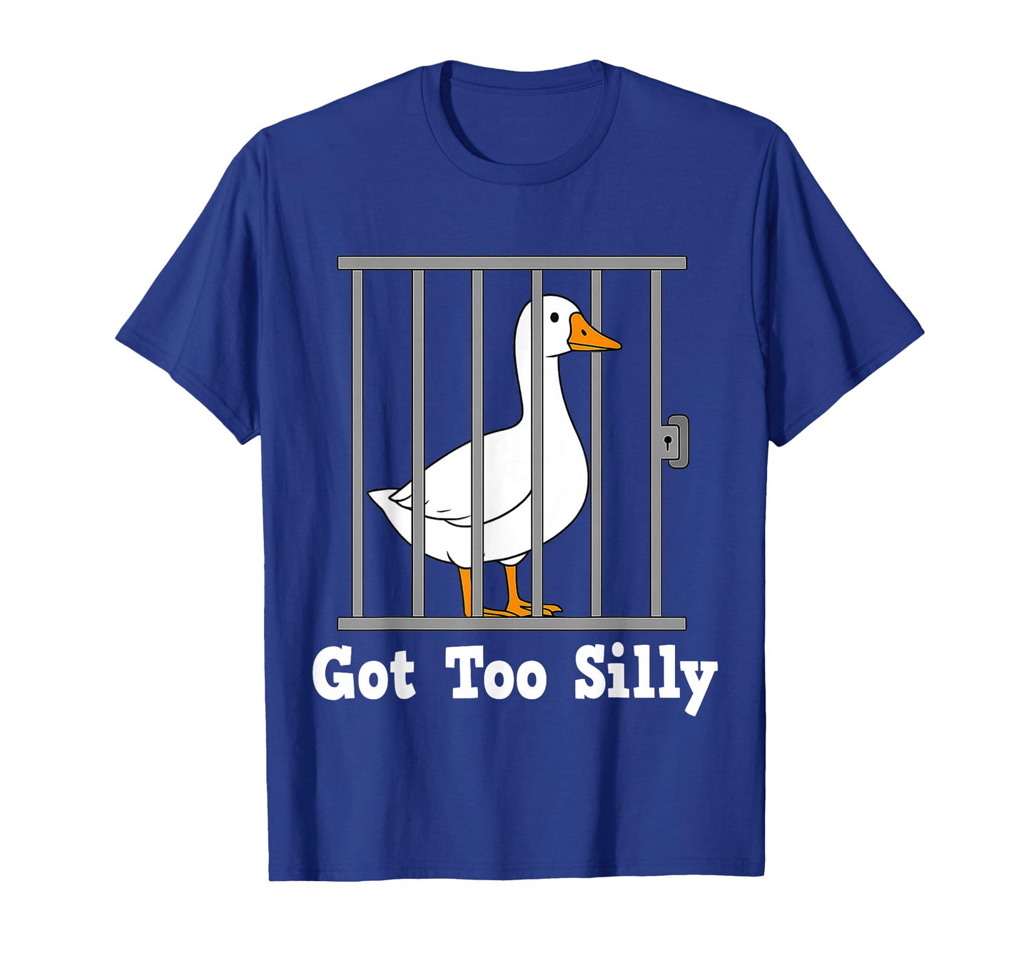 Funny Goose Meme Got Too Silly Humor Gifts for Men Women Kid T-Shirt