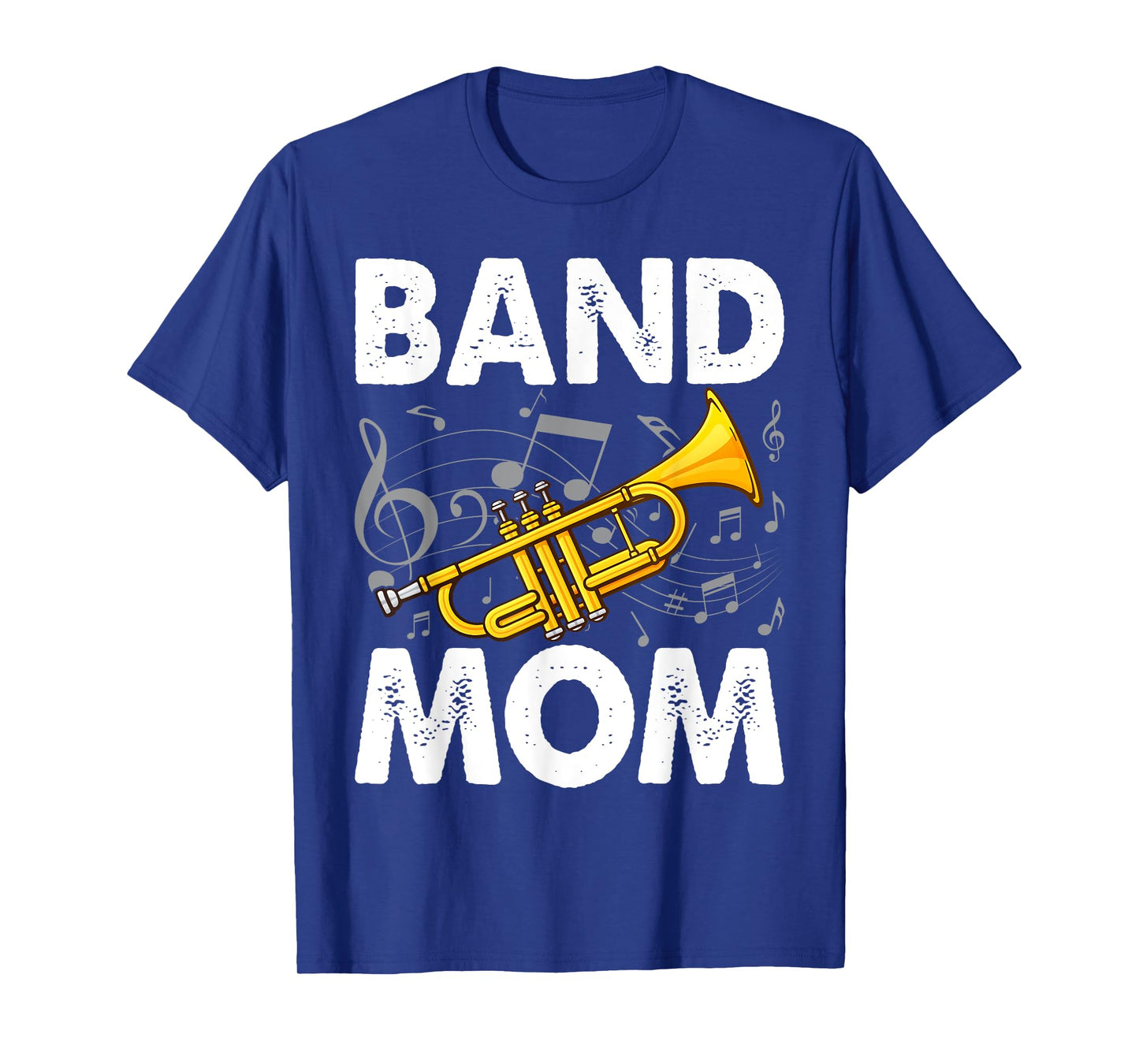 Band Mom Proud Band Mom Musical Marching Band Trumpet T-Shirt