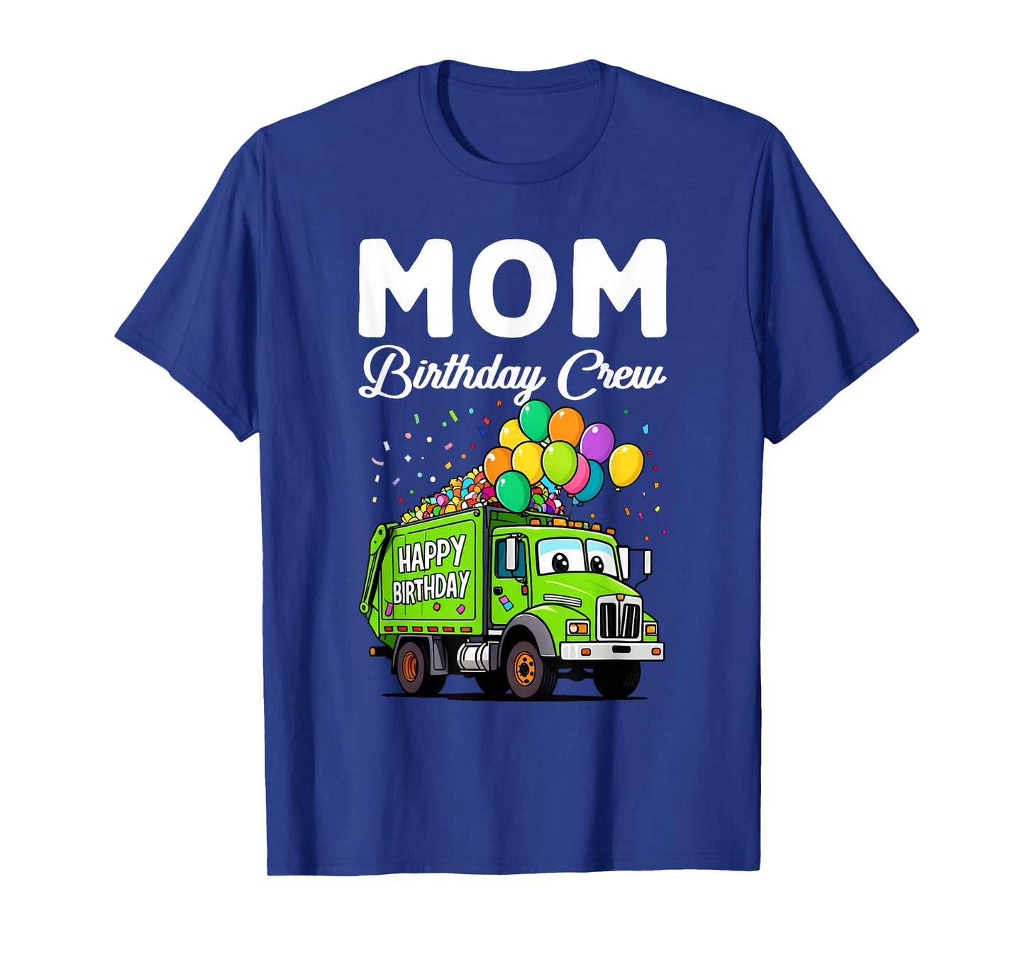 Mom Birthday Crew Boys Garbage Truck Bday Family Matching T-Shirt