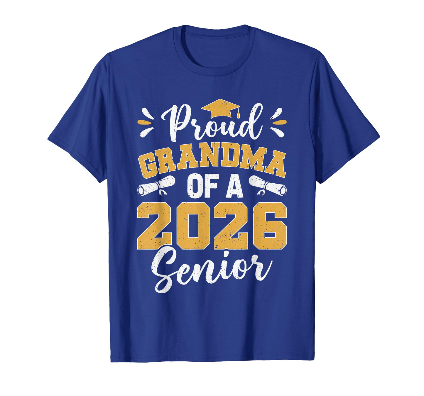 Proud Grandma of a Class of 2026 Senior 2026 Graduate Funny T-Shirt